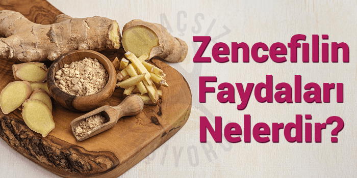 Zencefilin Faydaları Nelerdir? Zencefil Nelere İyi Gelir?